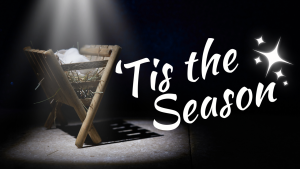 'Tis The Season